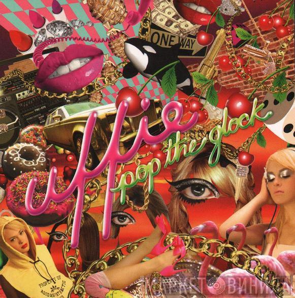  Uffie  - Pop The Glock