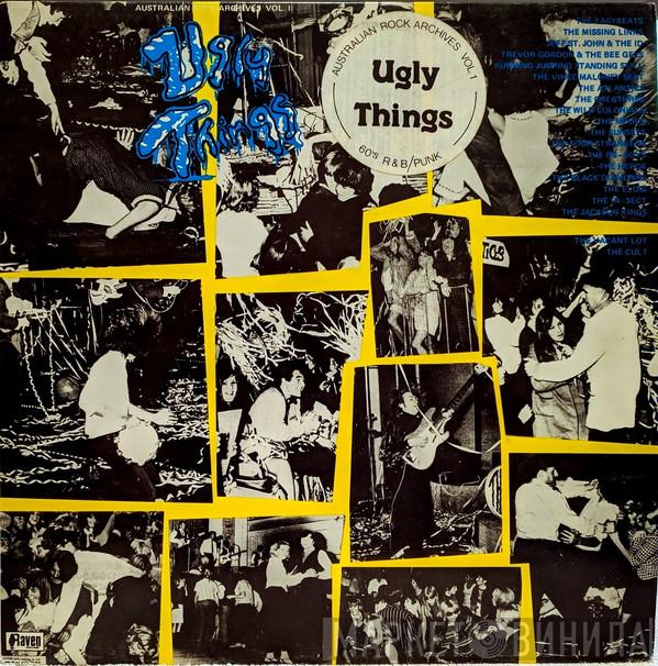  - Ugly Things (Australian Rock Archives Vol. 1)