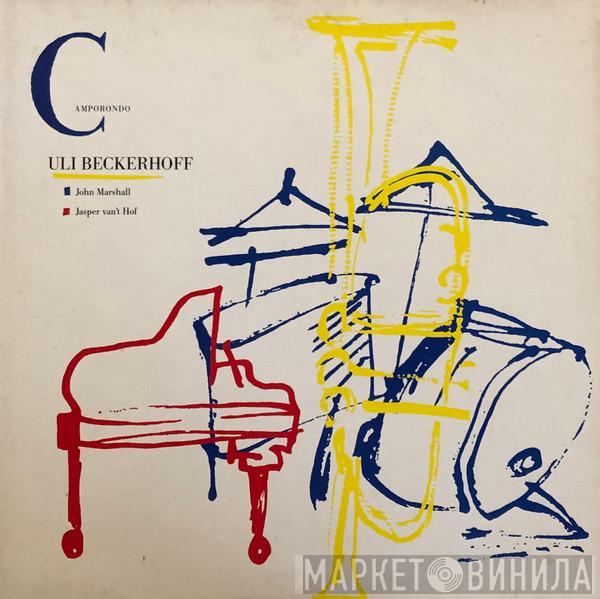 Uli Beckerhoff, John Marshall, Jasper Van't Hof - Camporondo