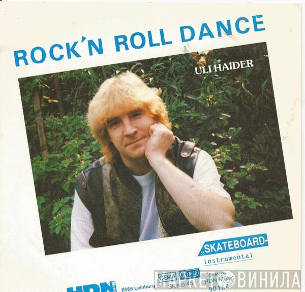 Uli Haider - Rock'n Roll Dance