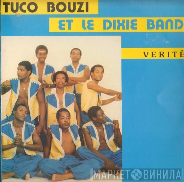Ulrick Bouzi, Dixie Band - Verité
