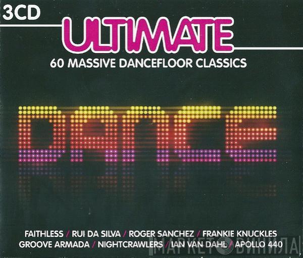  - Ultimate Dance (60 Massive Dancefloor Classics)