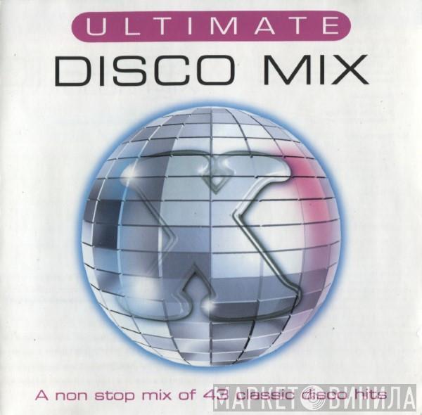  - Ultimate Disco Mix