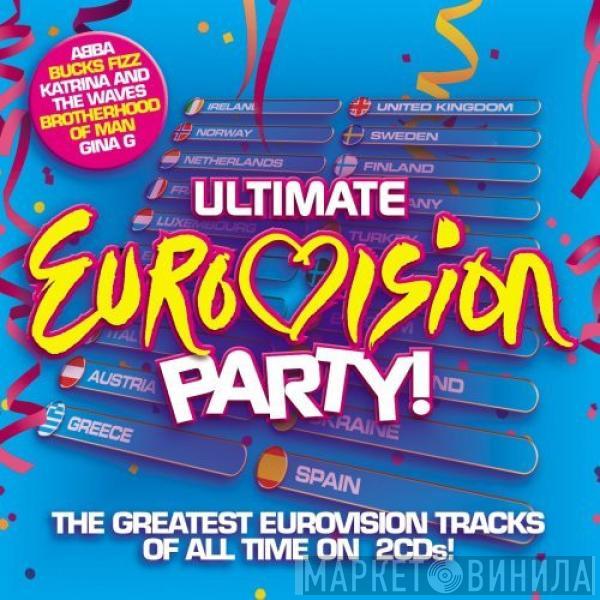  - Ultimate Eurovision Party!
