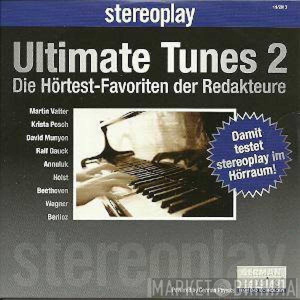  - Ultimate Tunes 2 (Die Hörtest-Favoriten Der Redakteure)