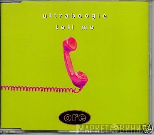 Ultra Boogie - Tell Me