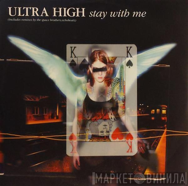  Ultra High  - Stay With Me