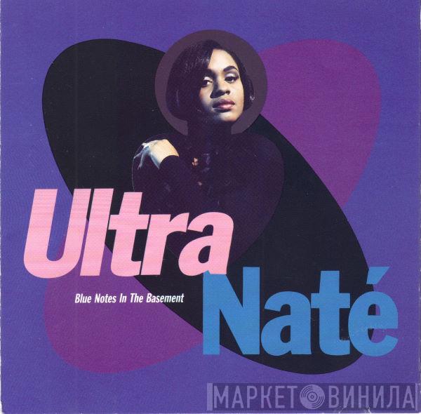  Ultra Naté  - Blue Notes In The Basement