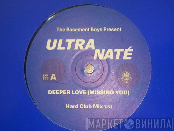 Ultra Naté - Deeper Love (Missing You)