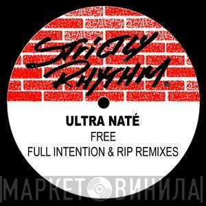  Ultra Naté  - Free (Full Intention & RIP Remixes)