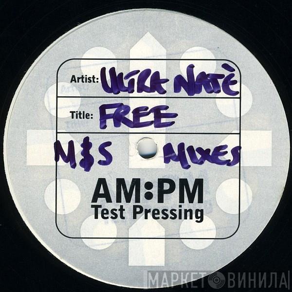 Ultra Naté - Free (M&S Mixes)