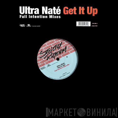 Ultra Naté - Get It Up (Full Intention Mixes)