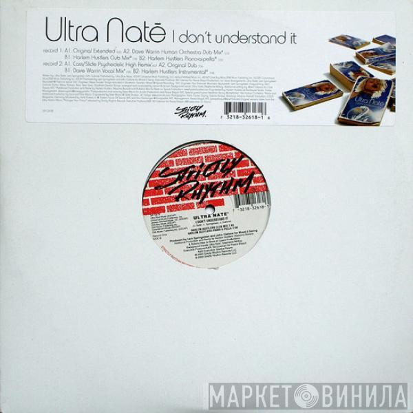 Ultra Naté - I Don't Understand It