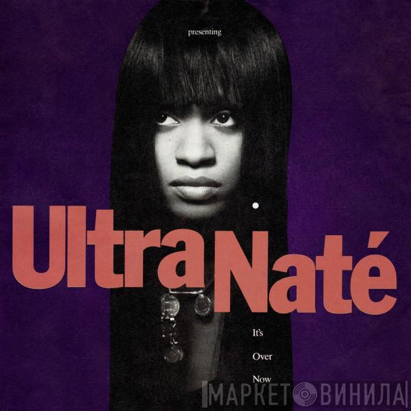 Ultra Naté - It's Over Now