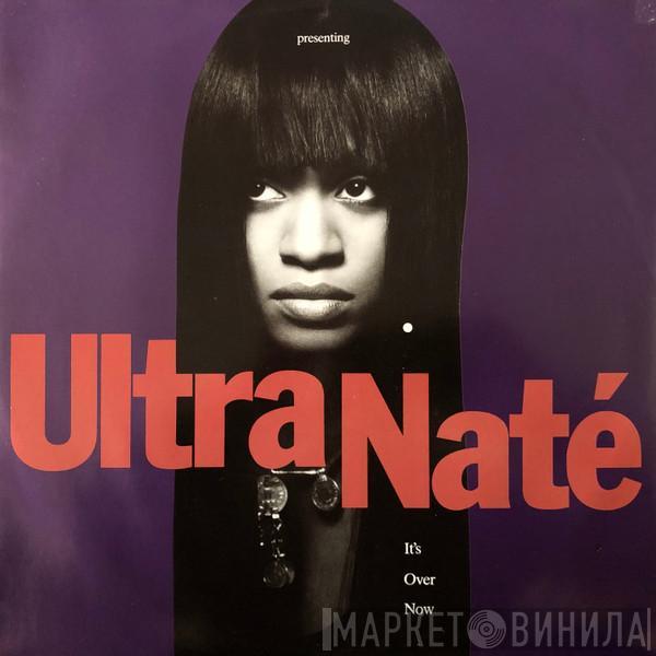 Ultra Naté - It's Over Now