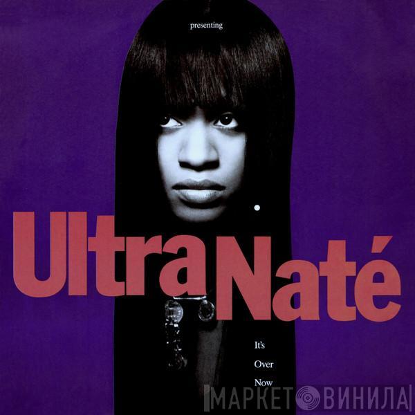 Ultra Naté - It's Over Now