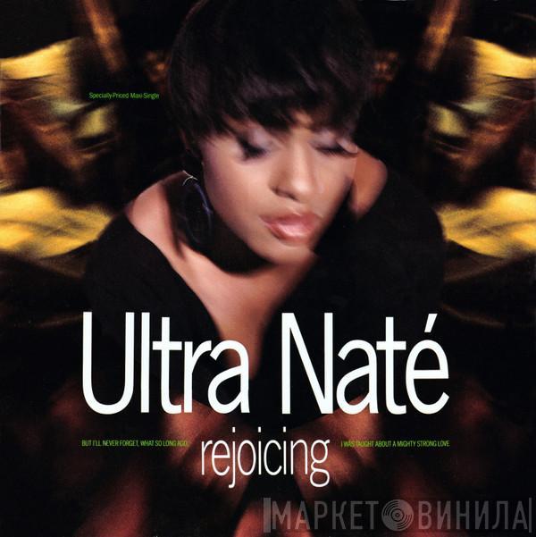 Ultra Naté - Rejoicing (I'll Never Forget)