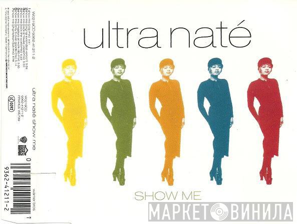Ultra Naté - Show Me