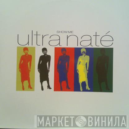 Ultra Naté - Show Me
