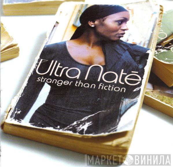  Ultra Naté  - Stranger Than Fiction