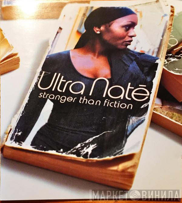  Ultra Naté  - Stranger Than Fiction