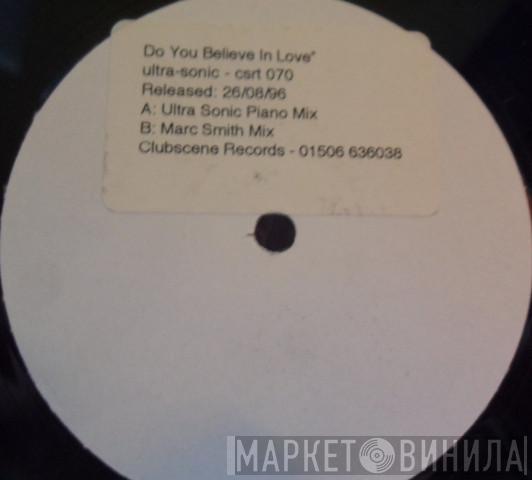 Ultra-Sonic - Do You Believe In Love