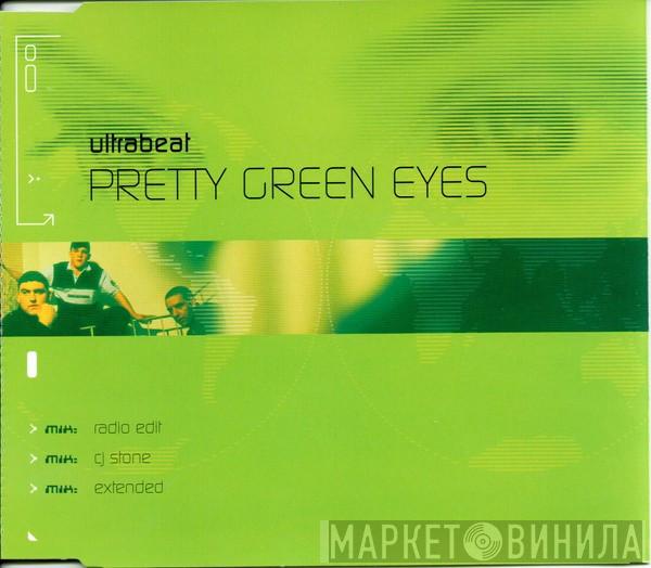 Ultrabeat - Pretty Green Eyes