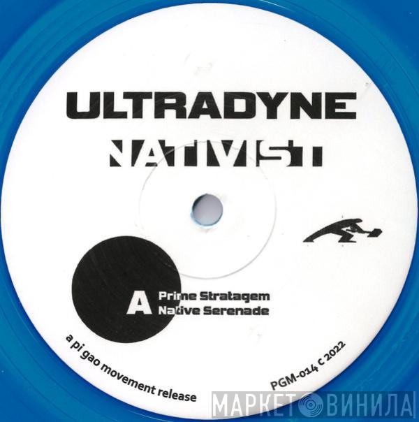 Ultradyne - Nativist