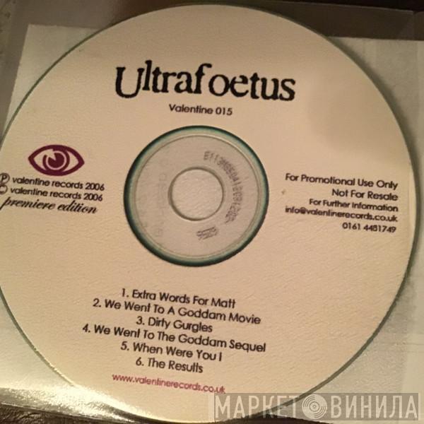 Ultrafoetus - EP1