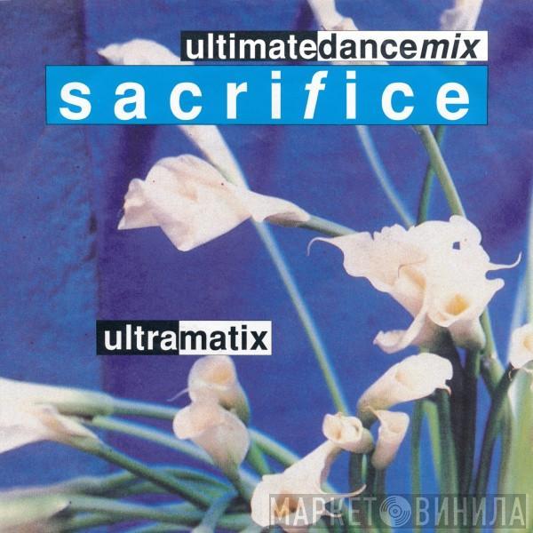  Ultramatix  - Sacrifice