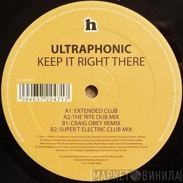 Ultraphonic - Keep It Right There