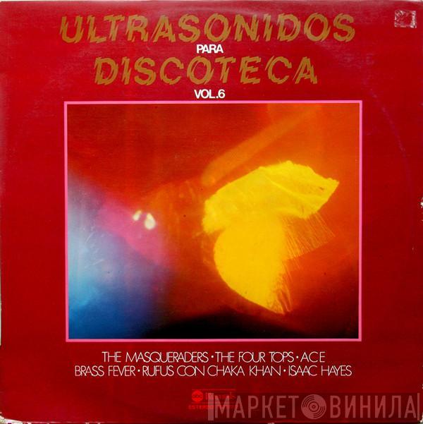  - Ultrasonidos Para Discoteca Vol.6