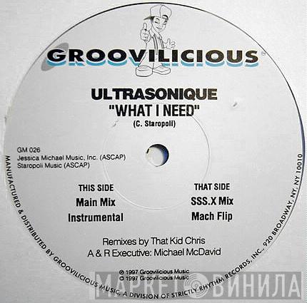 Ultrasonique - What I Need (That Kid Chris Remixes)