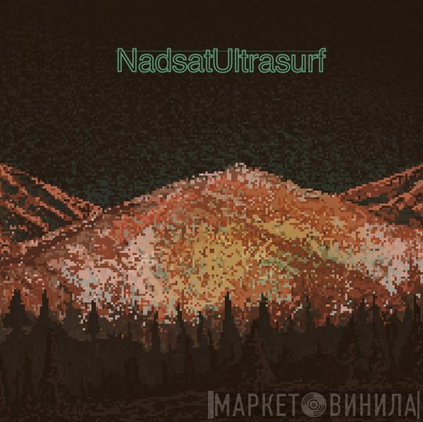 Ultrasurf, Nadsat  - NadsatUltrasurf