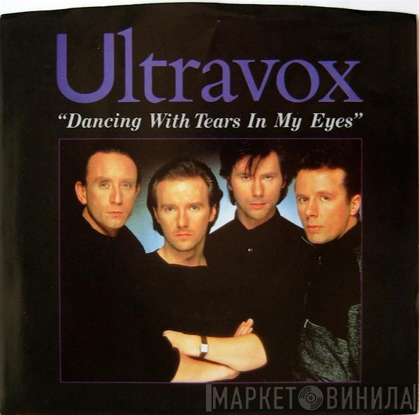  Ultravox  - Dancing With Tears In My Eyes