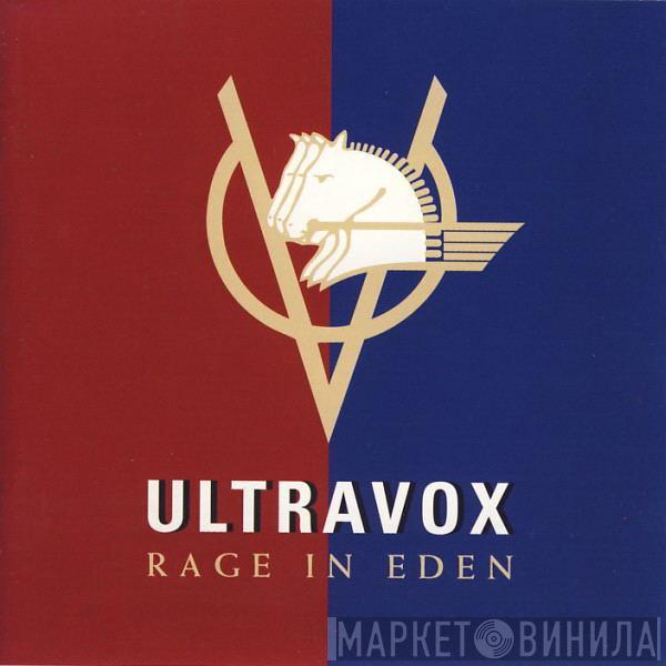  Ultravox  - Rage In Eden