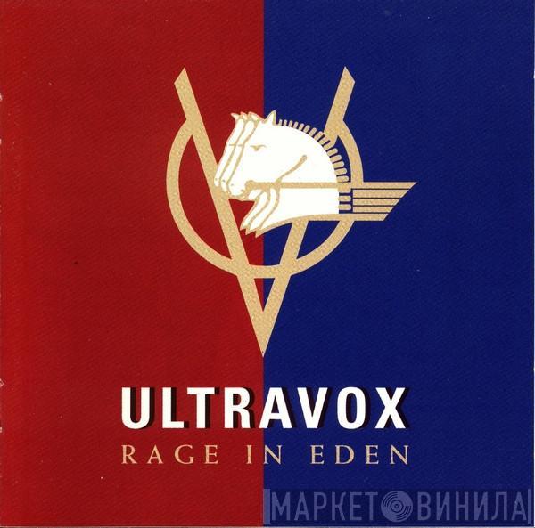  Ultravox  - Rage In Eden