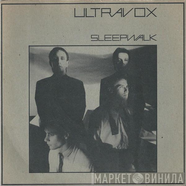 Ultravox - Sleepwalk