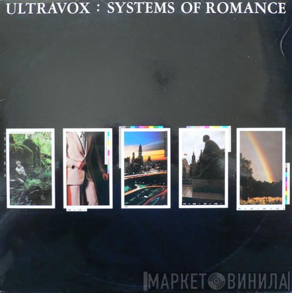 Ultravox - Systems Of Romance