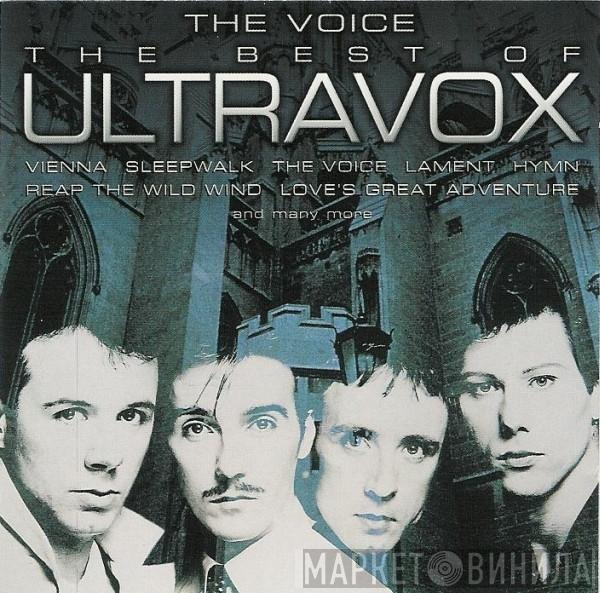 Ultravox - The Voice - The Best Of Ultravox