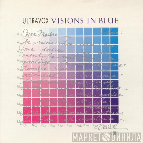 Ultravox - Visions In Blue