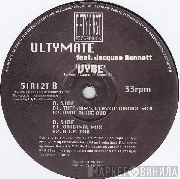 Ultymate, Jacquee Bennett - Vybe