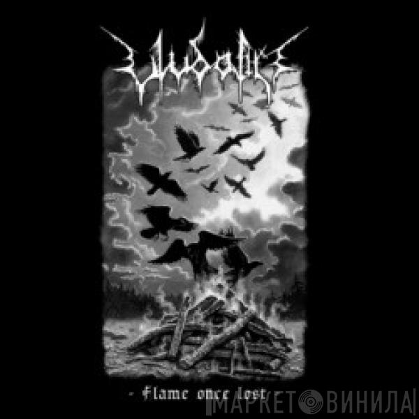 Ulvdalir - Flame Once Lost