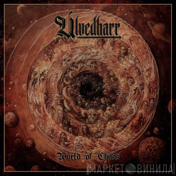 Ulvedharr - World Of Chaos
