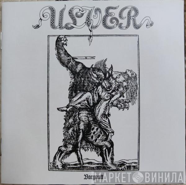 Ulver - Vargnatt
