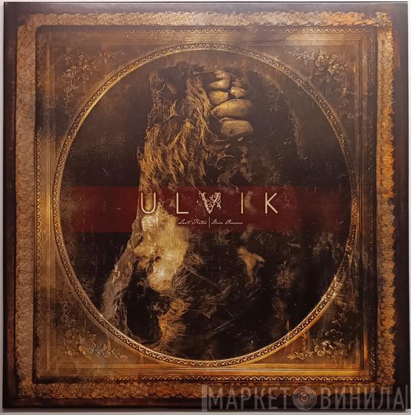 Ulvik - Last Rites | Dire Omens