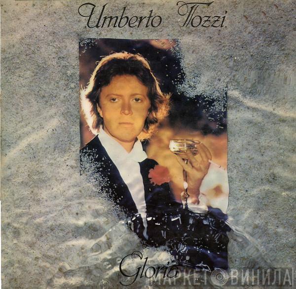 Umberto Tozzi - Gloria