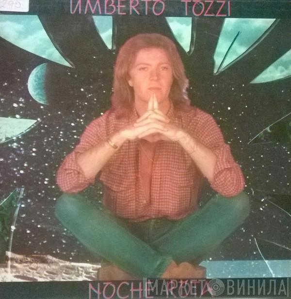 Umberto Tozzi - Noche Rota