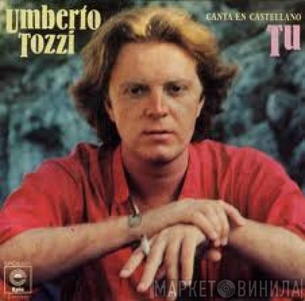 Umberto Tozzi - Tu