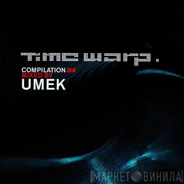 Umek - Time Warp Compilation.04